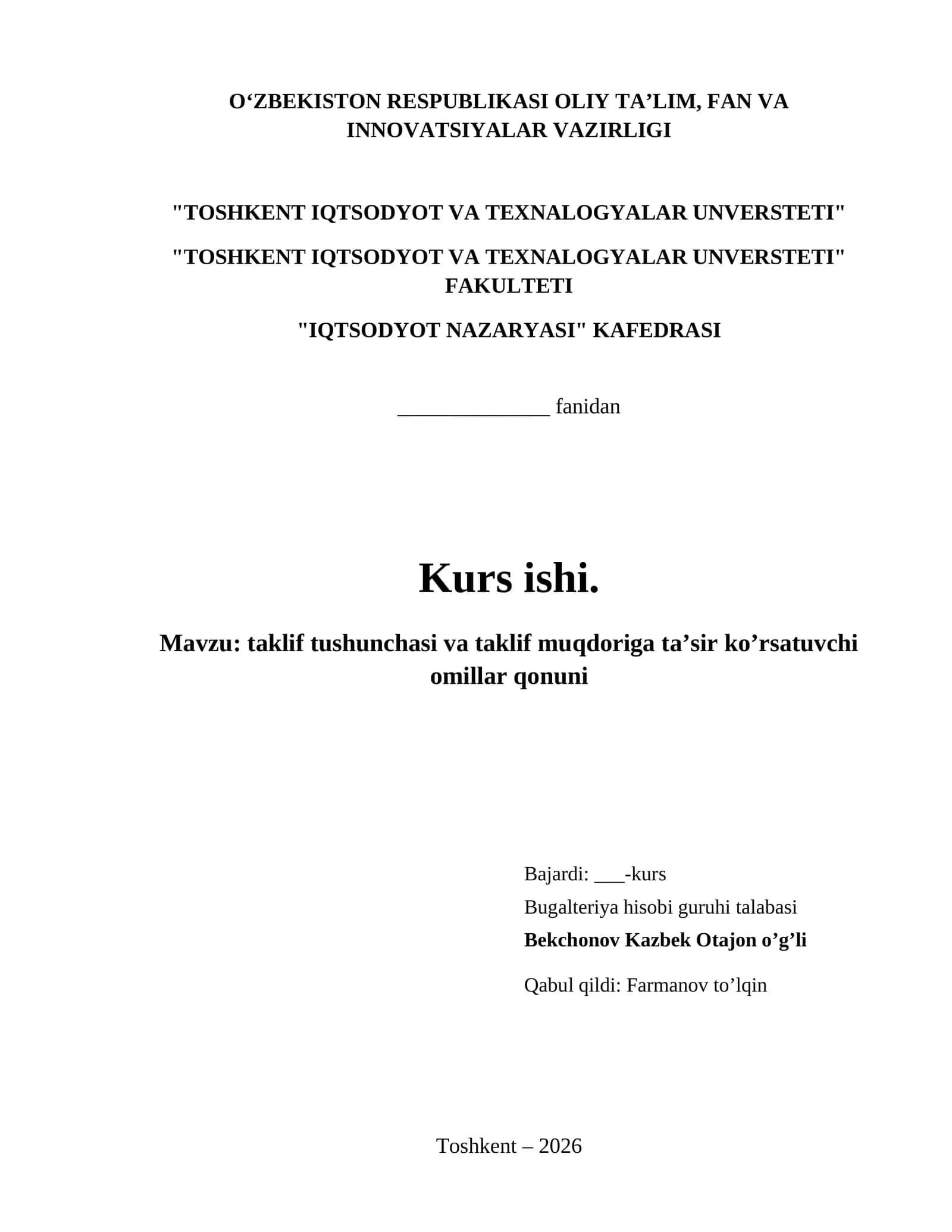 taklif tushunchasi va taklif muqdoriga ta’sir ko’rsatuvchi omillar qonuni