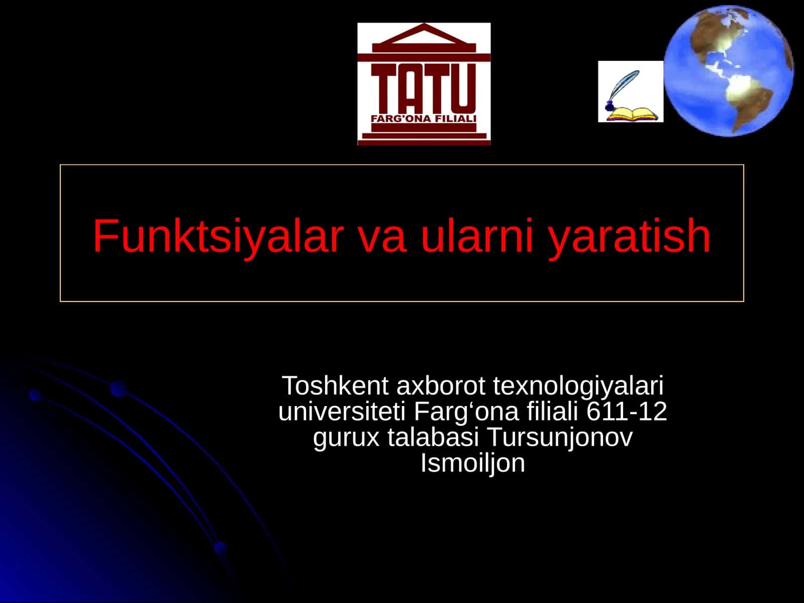 Funksiyalar va ularni yaratish