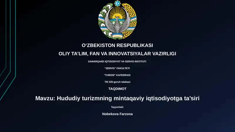 Hududiy turizmning mintaqaviy iqtisodiyotga ta’siri