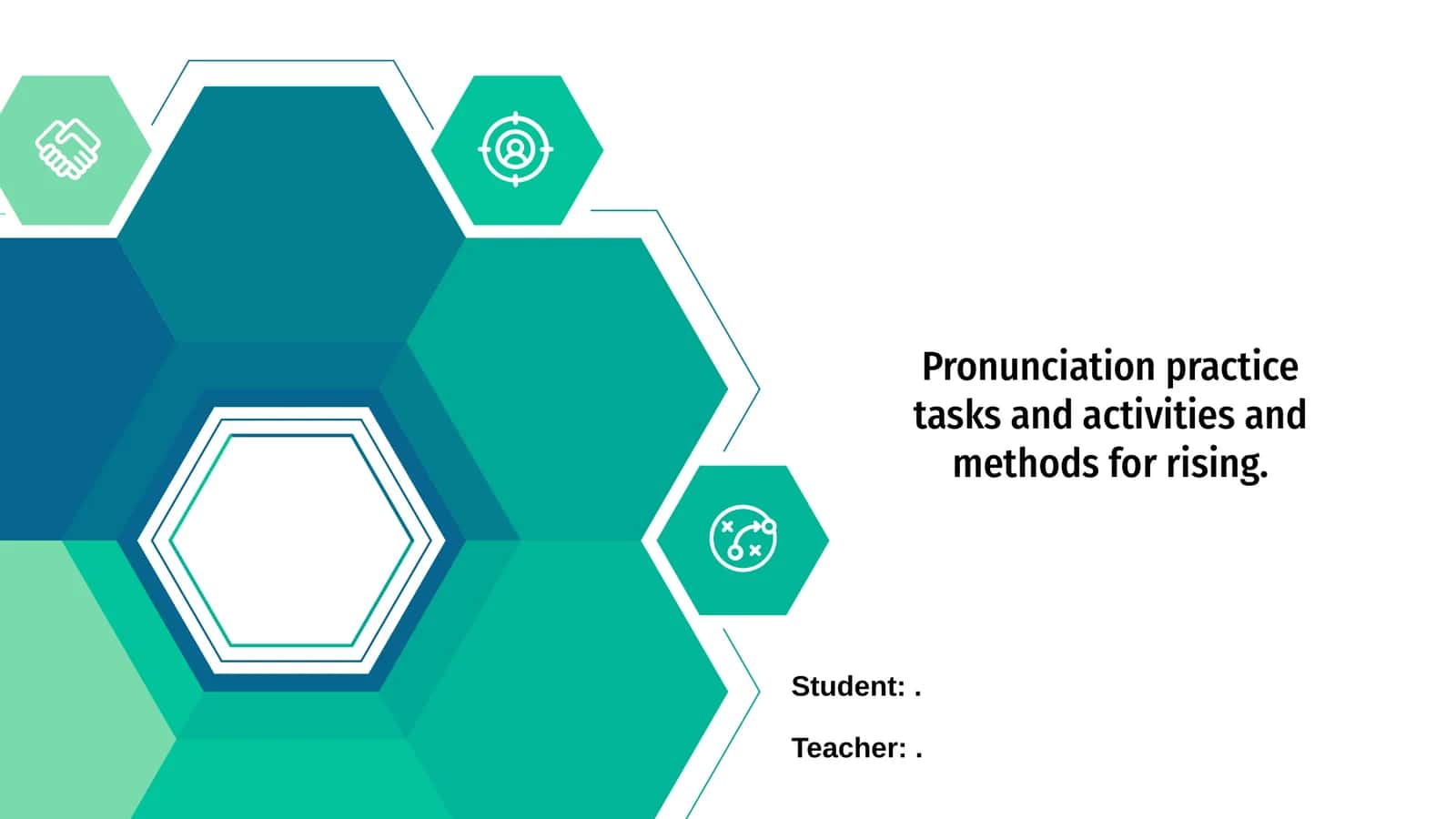 Pronunciation Practice Tasks and Activities