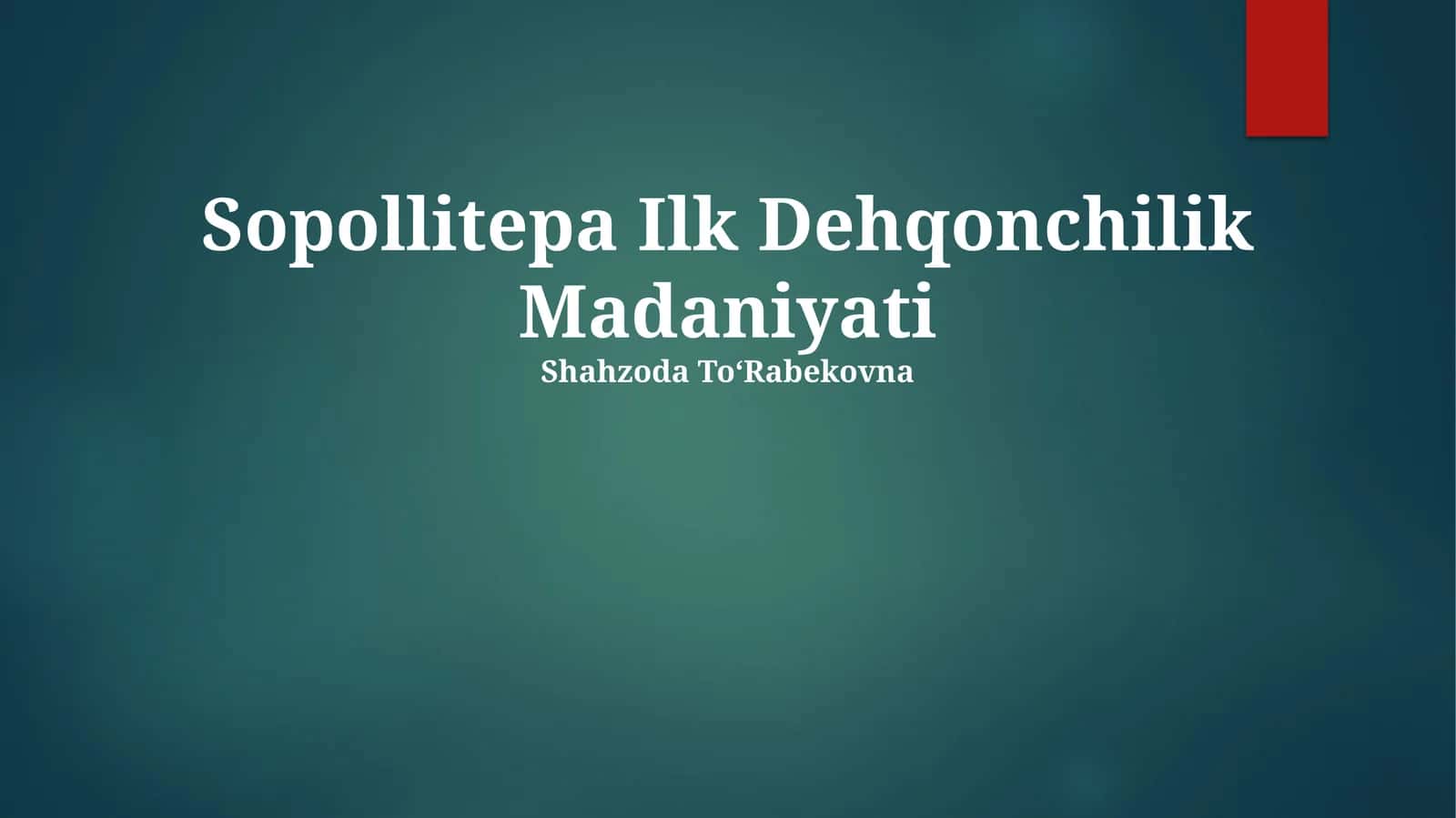 Sopollitepa Ilk Dehqonchilik Madaniyati
