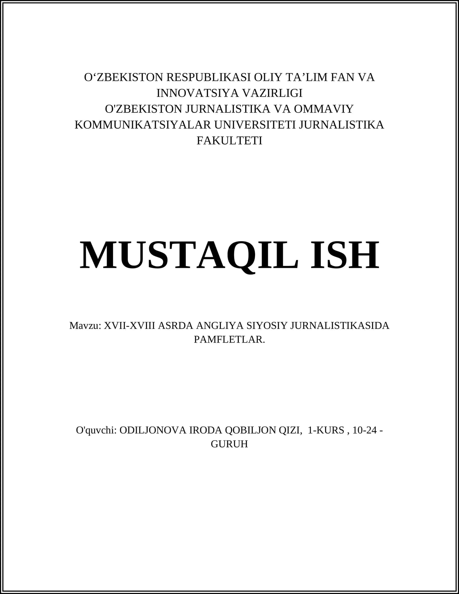 XVII-XVIII ASRDA ANGLIYA SIYOSIY JURNALISTIKASIDA PAMFLETLAR