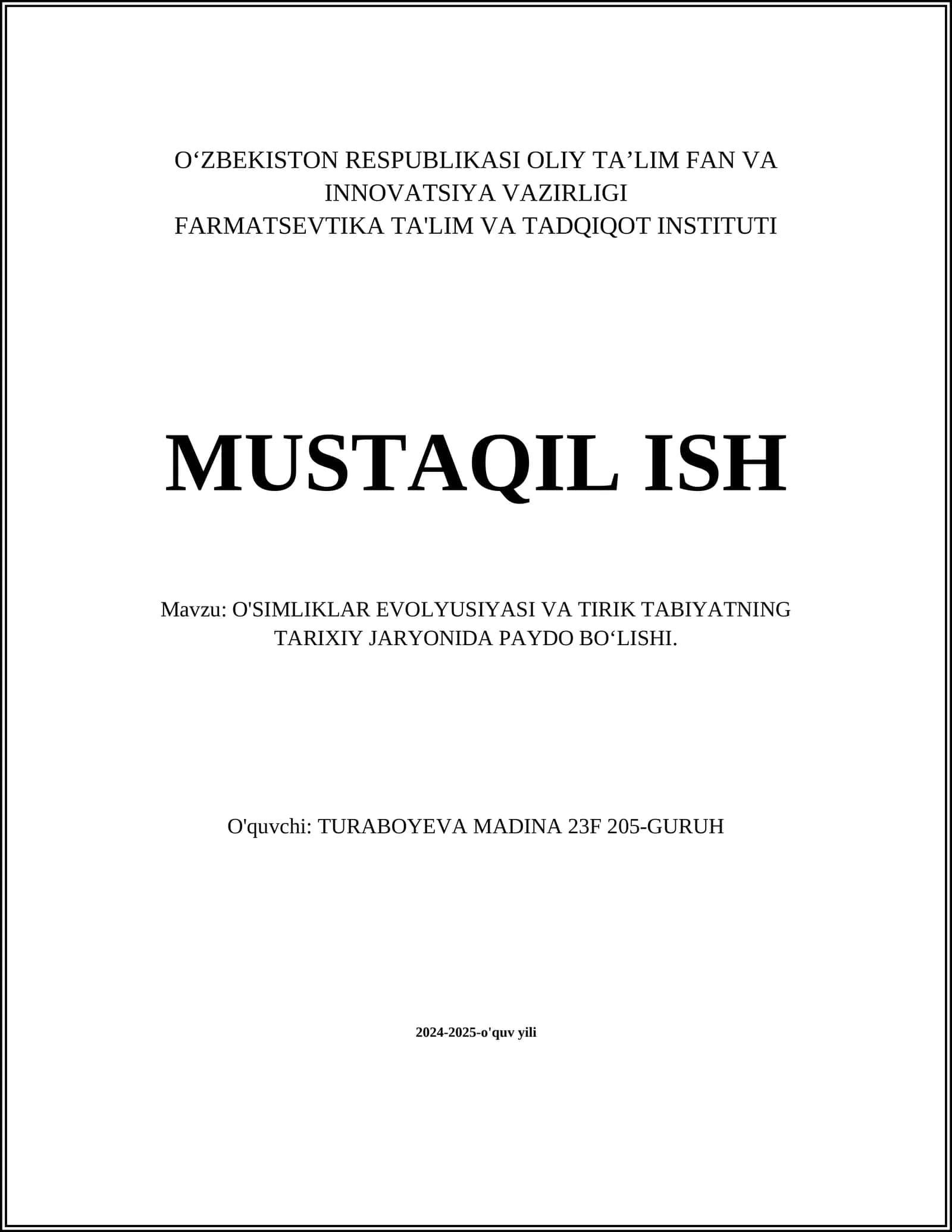 O'SIMLIKLAR EVOLYUSIYASI VA TIRIK TABIYATNING TARIXIY JARYONIDA PAYDO BO‘LISHI
