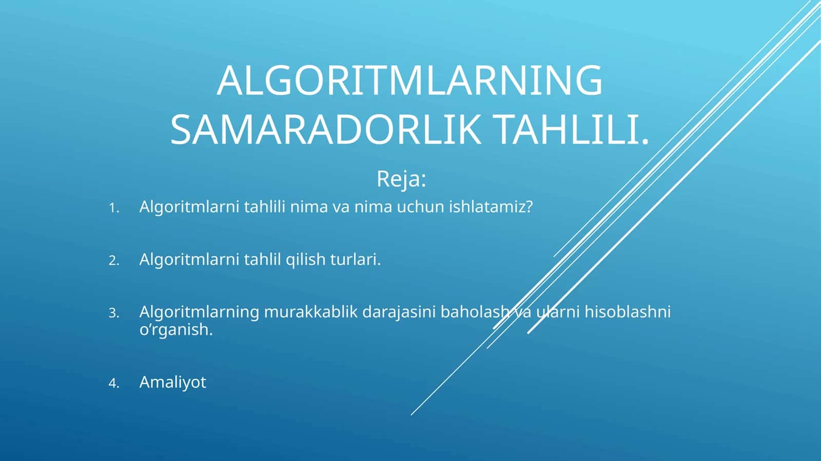 Big O notation Algoritmlarning samaradorlik tahlili