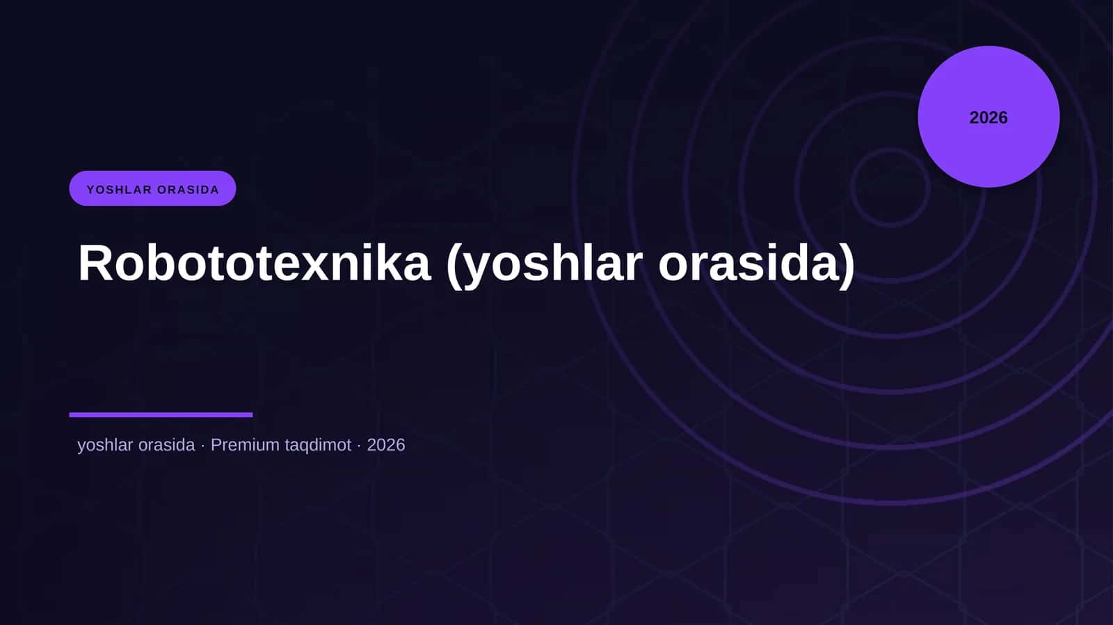 Robototexnika (yoshlar orasida)