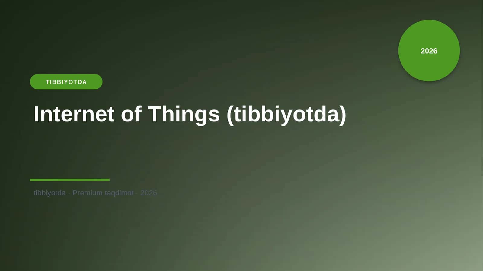 Internet of Things (tibbiyotda)