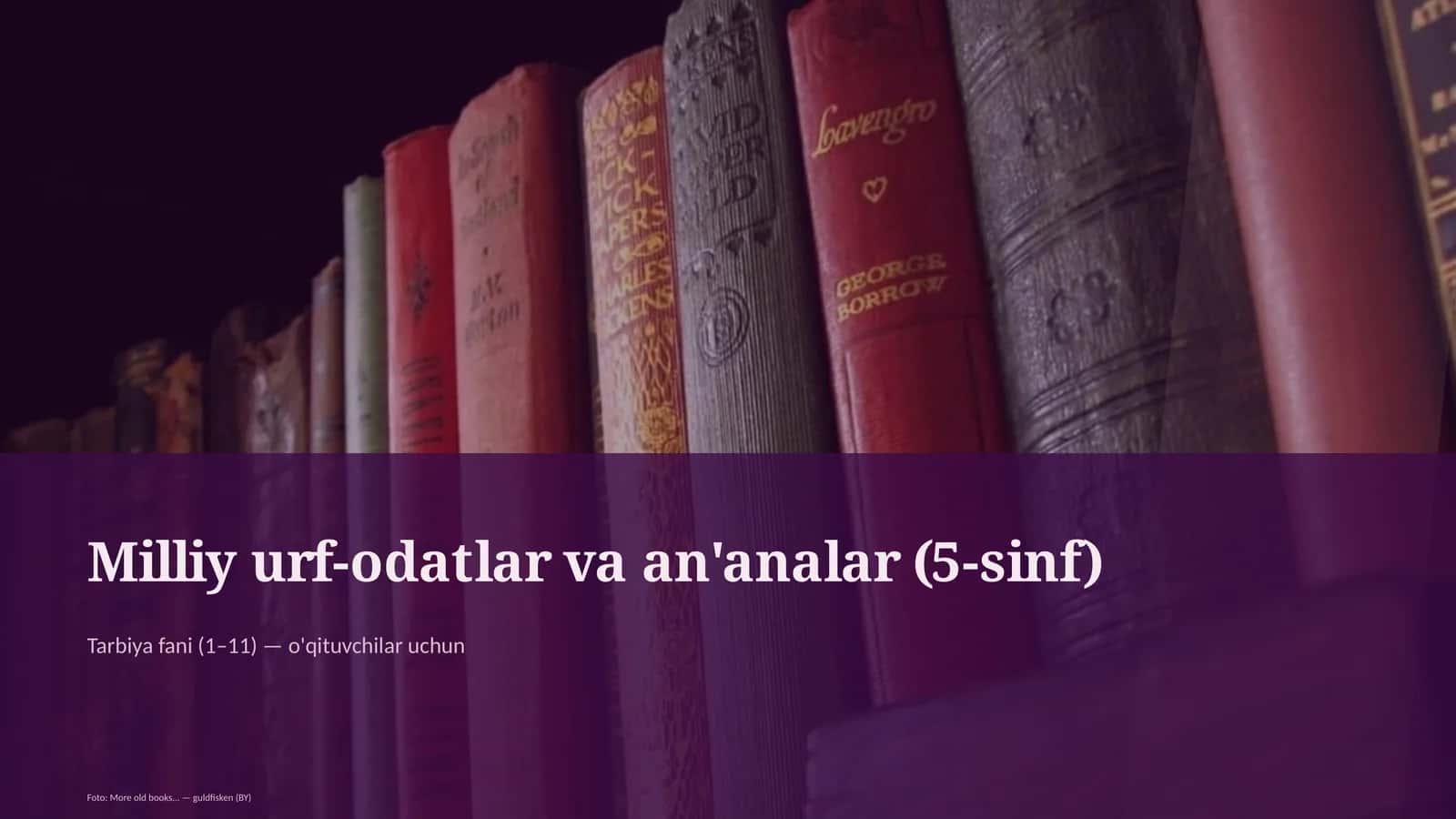 Milliy urf-odatlar va an'analar (5-sinf)