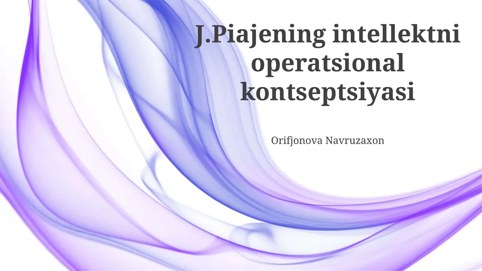 Pyajening intellektni operatsional kontseptsiyasi