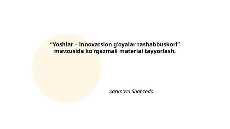 Yoshlar – innovatsion g'oyalar tashabbuskori