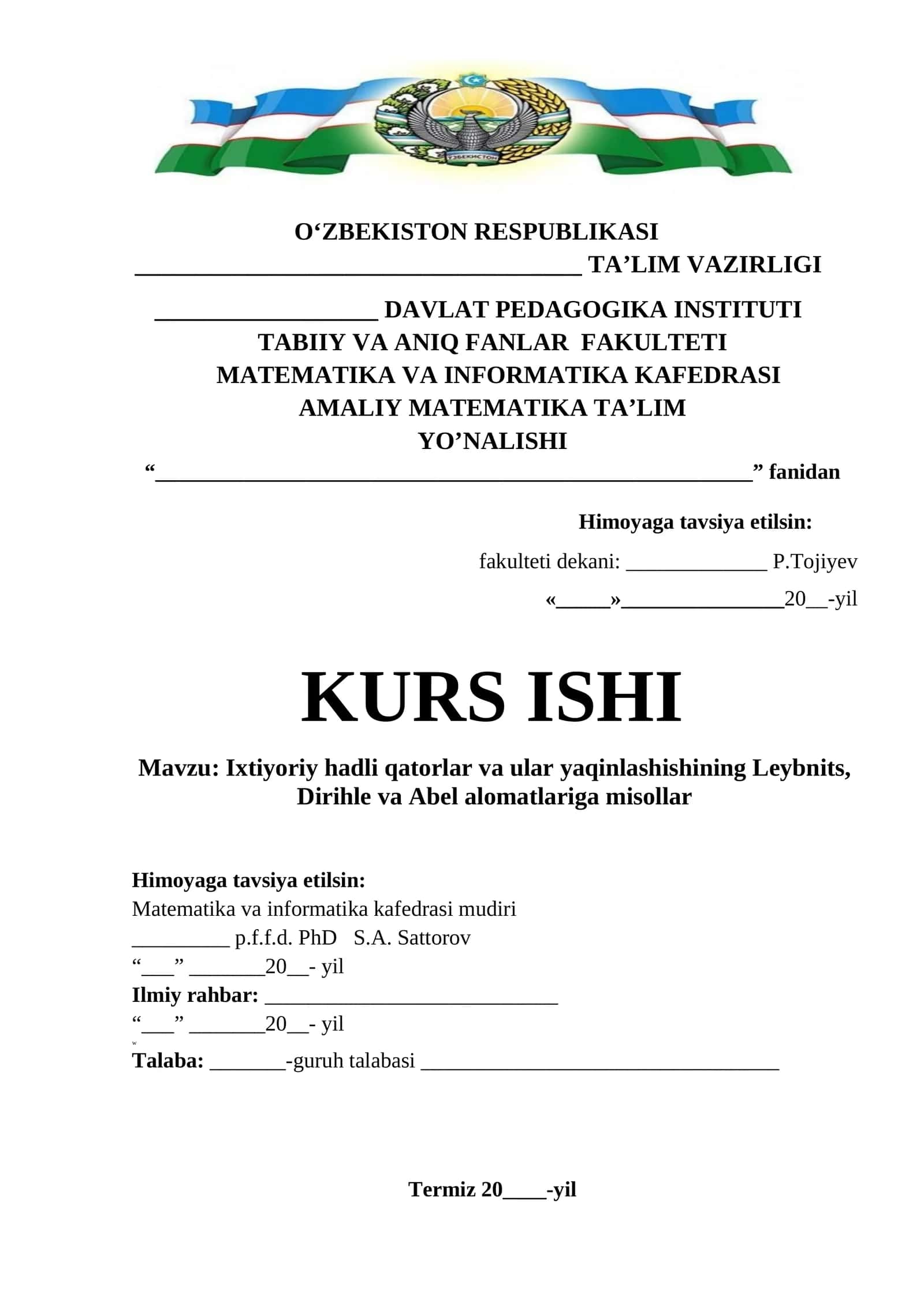 Ixtiyoriy hadli qatorlar va ular yaqinlashishining Leybnits, Dirihle va Abel alomatlariga misollar