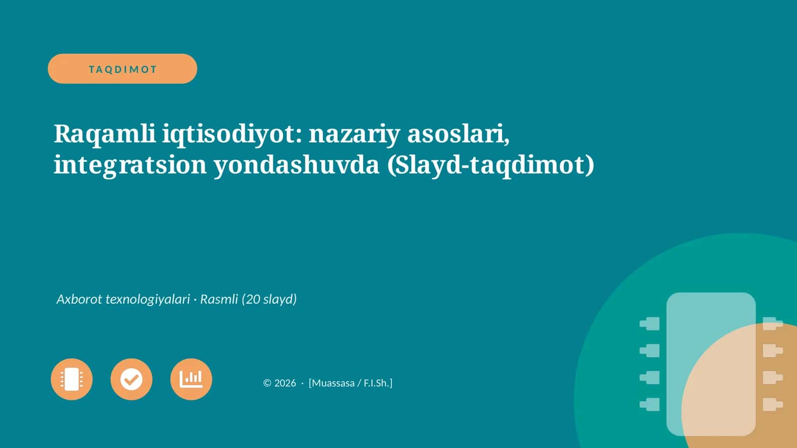 Raqamli iqtisodiyot: nazariy asoslari, integratsion yondashuvda