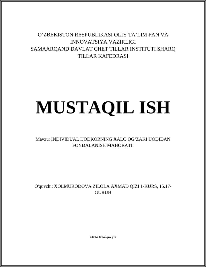 INDIVIDUAL IJODKORNING XALQ OG‘ZAKI IJODIDAN FOYDALANISH MAHORATI