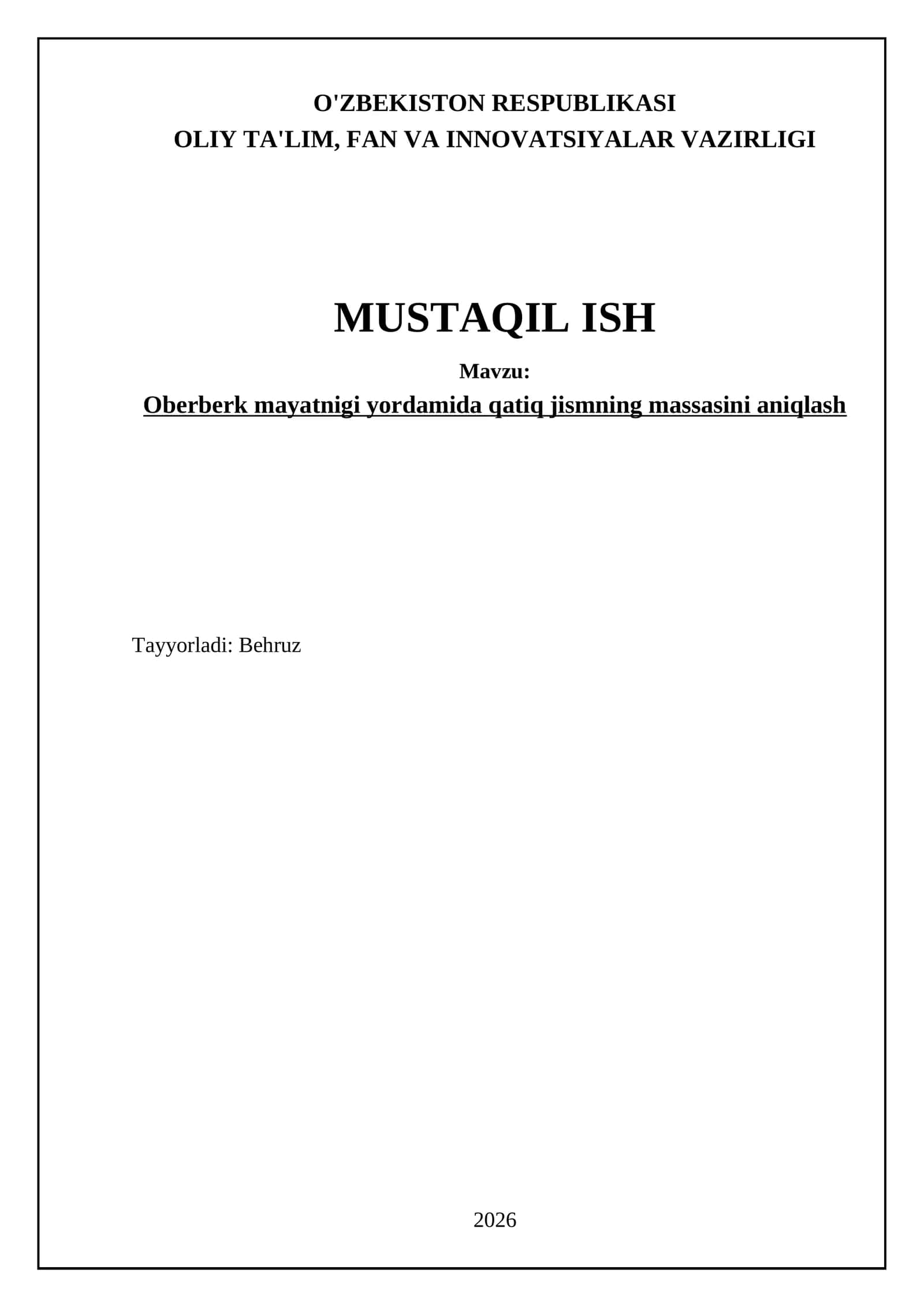 Oberberk mayatnigi yordamida qatiq jismning massasini aniqlash