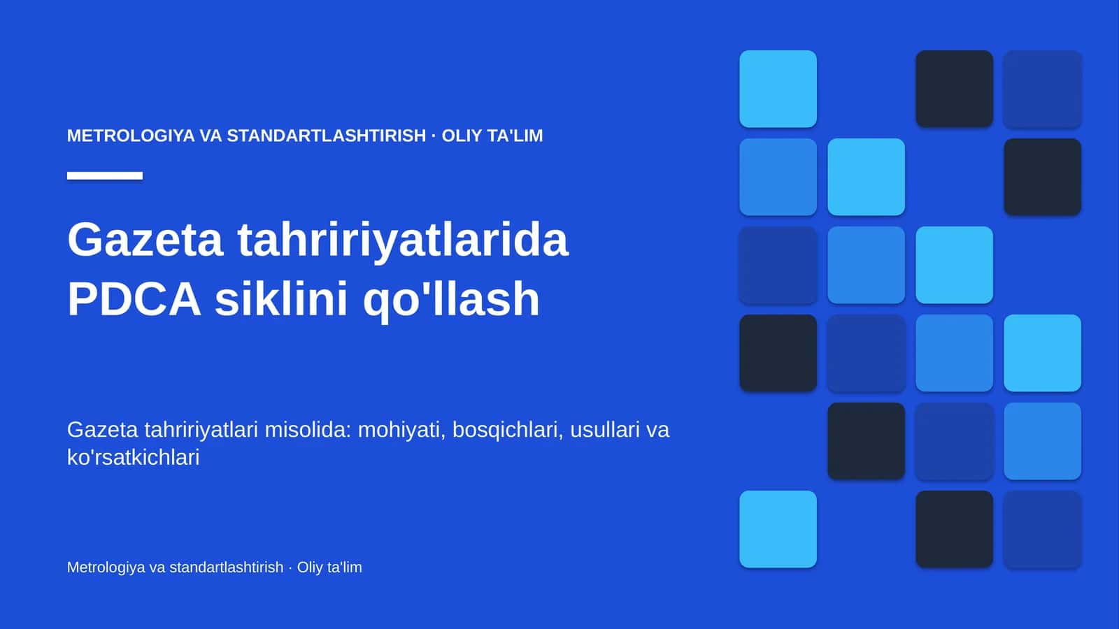 Gazeta tahririyatlarida PDCA siklini qo'llash