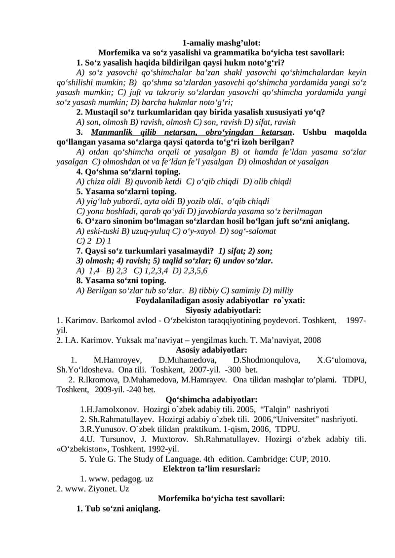 1-amaliy mashg’ulot: Morfemika va so‘z yasalishi va grammatika bo‘yicha test savollari: