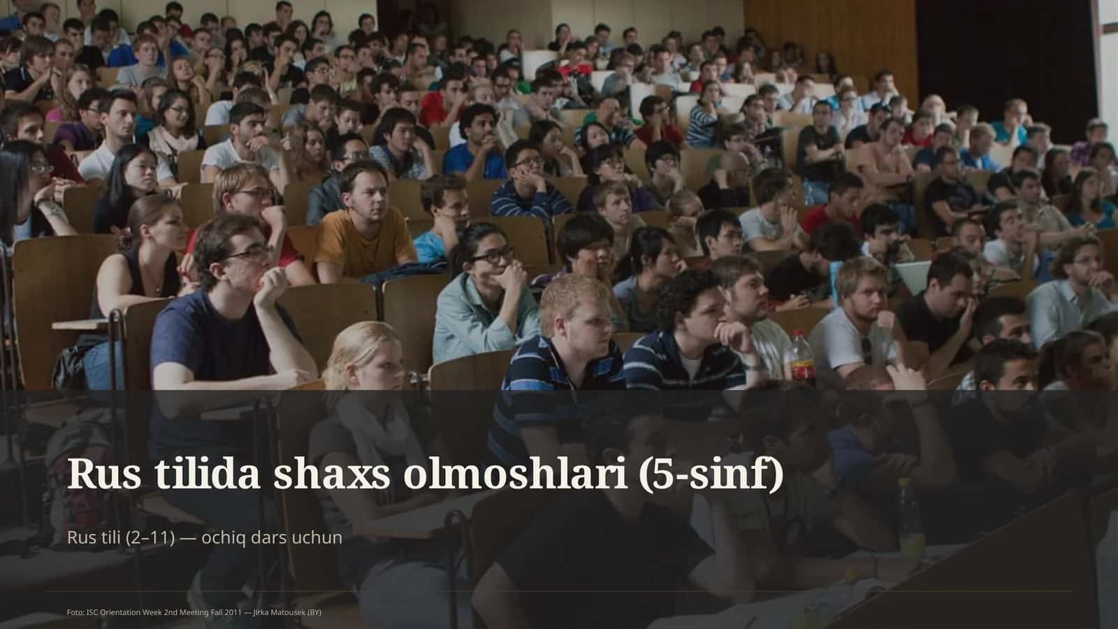 Rus tilida shaxs olmoshlari (5-sinf)