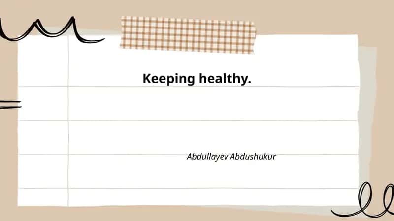 Keeping Healthy Tips