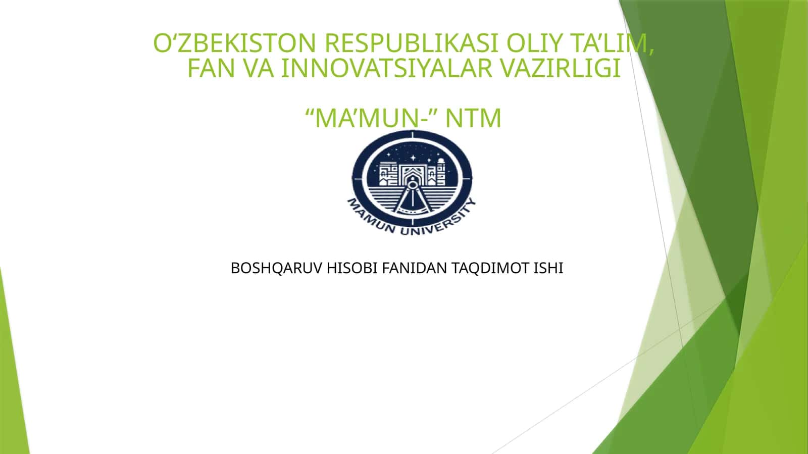 BOSHQARUV HISOBI FANIDAN TAQDIMOT ISHI