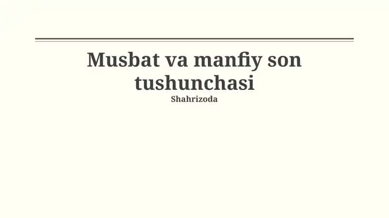 Musbat va manfiy son tushunchasi