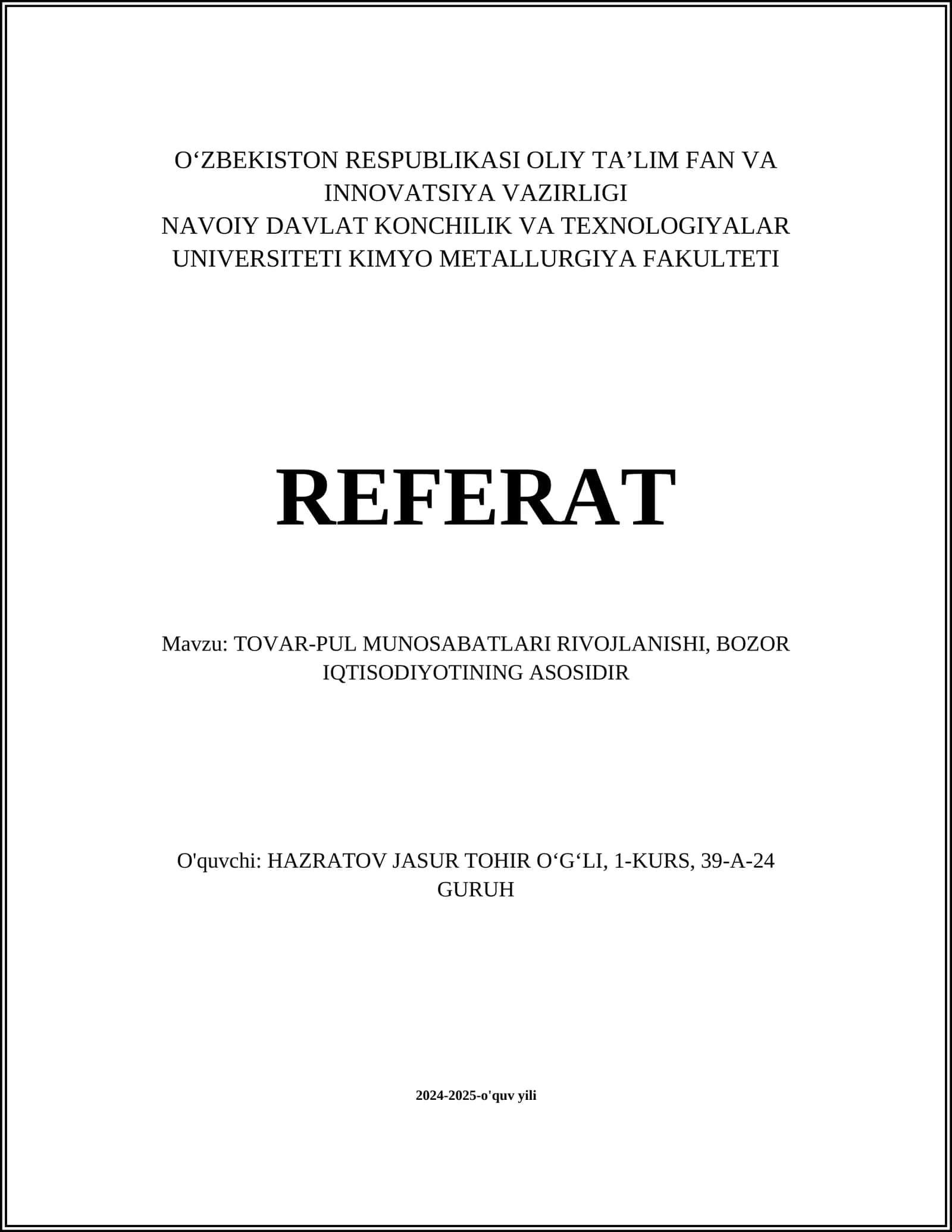 TOVAR-PUL MUNOSABATLARI RIVOJLANISHI, BOZOR IQTISODIYOTINING ASOSIDIR