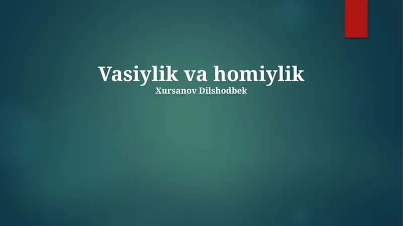 Vasiylik va homiylik