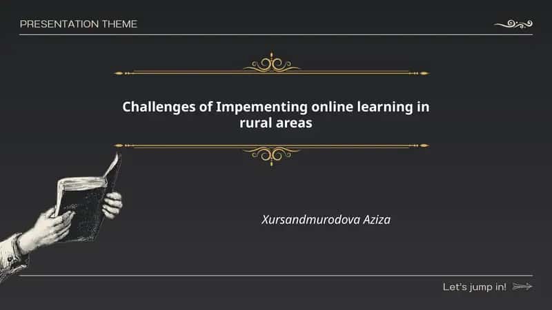 Challenges of Impementing online learning in rural areas
