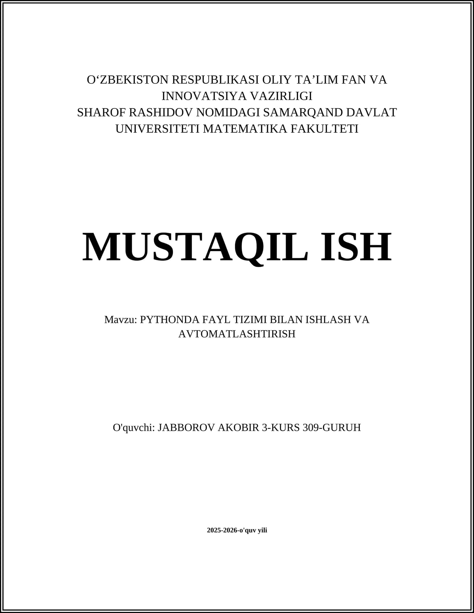 PYTHONDA FAYL TIZIMI BILAN ISHLASH VA AVTOMATLASHTIRISH