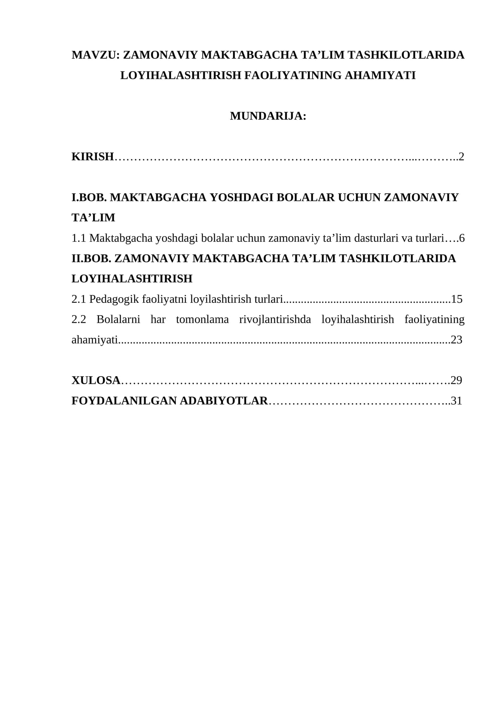 ZAMONAVIY MAKTABGACHA TA’LIM TASHKILOTLARIDA LOYIHALASHTIRISH FAOLIYATINING AHAMIYATI