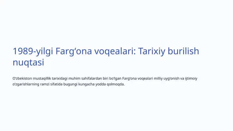 Fargʻona voqealari: Tarixiy burilish nuqtasi