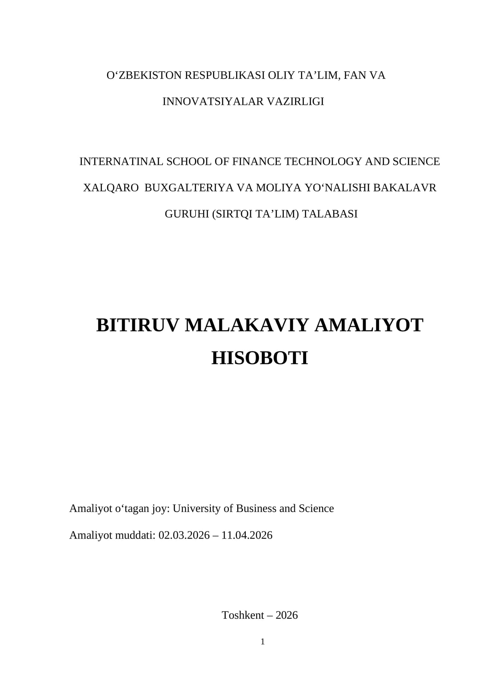 Amaliyot joyi: Universitet  Buxgalteriya boʻlimi boʻyicha Amaliyot hisoboti