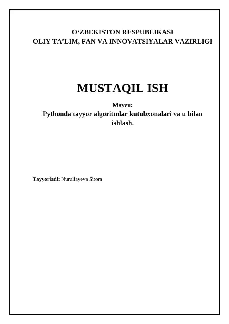 Pythonda tayyor algoritmlar kutubxonalari va u bilan ishlash