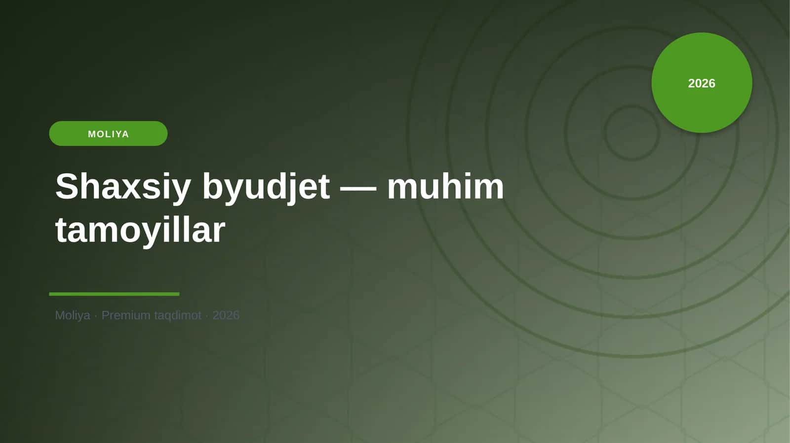 Shaxsiy byudjet — muhim tamoyillar