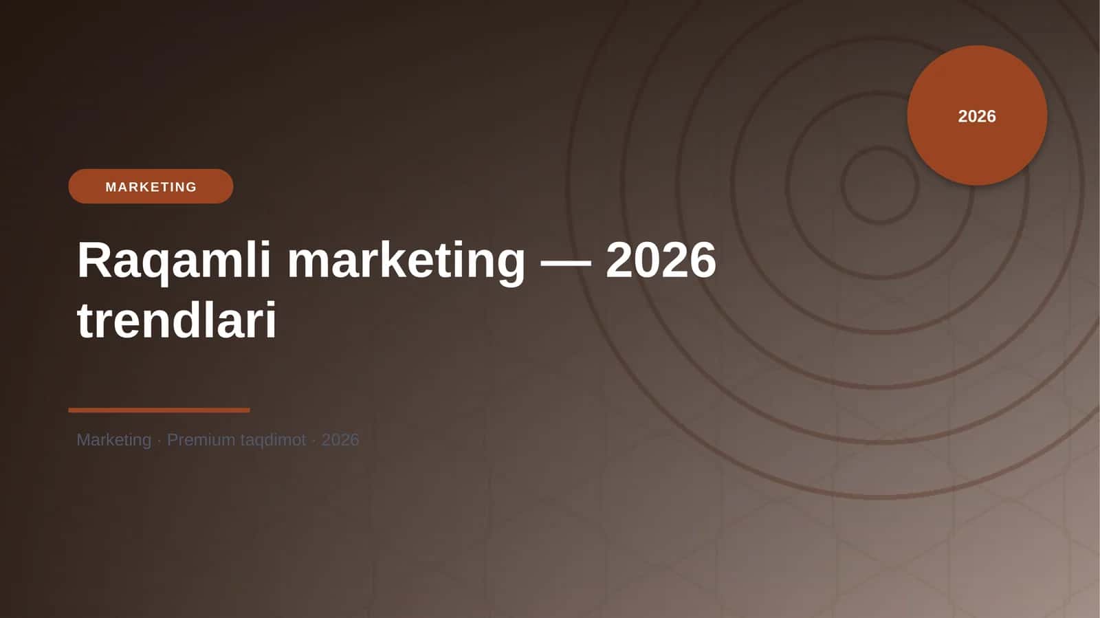 Raqamli marketing — 2026 trendlari