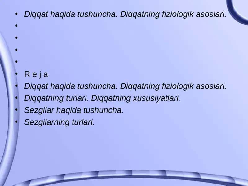 Diqqat haqida tushuncha.