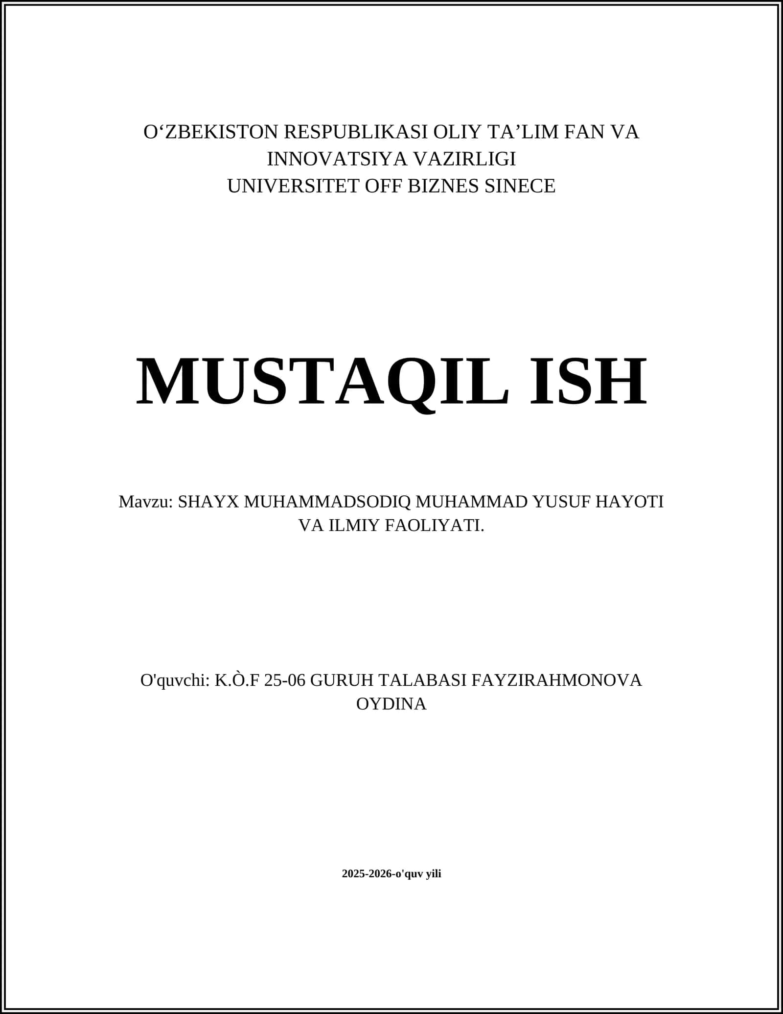 SHAYX MUHAMMADSODIQ MUHAMMAD YUSUF HAYOTI VA ILMIY FAOLIYATI