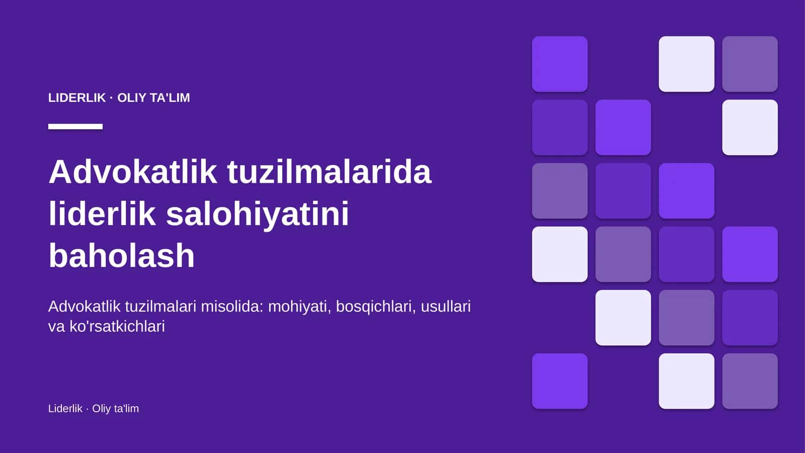 Advokatlik tuzilmalarida liderlik salohiyatini baholash