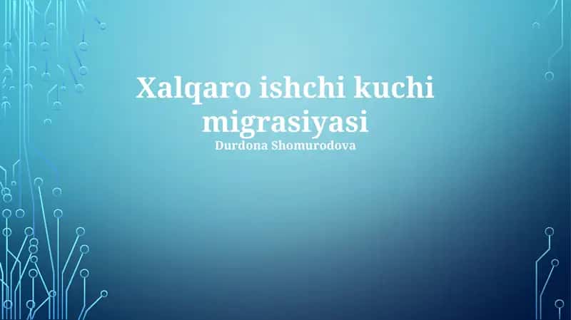 Xalqaro ishchi kuchi migrasiyasi