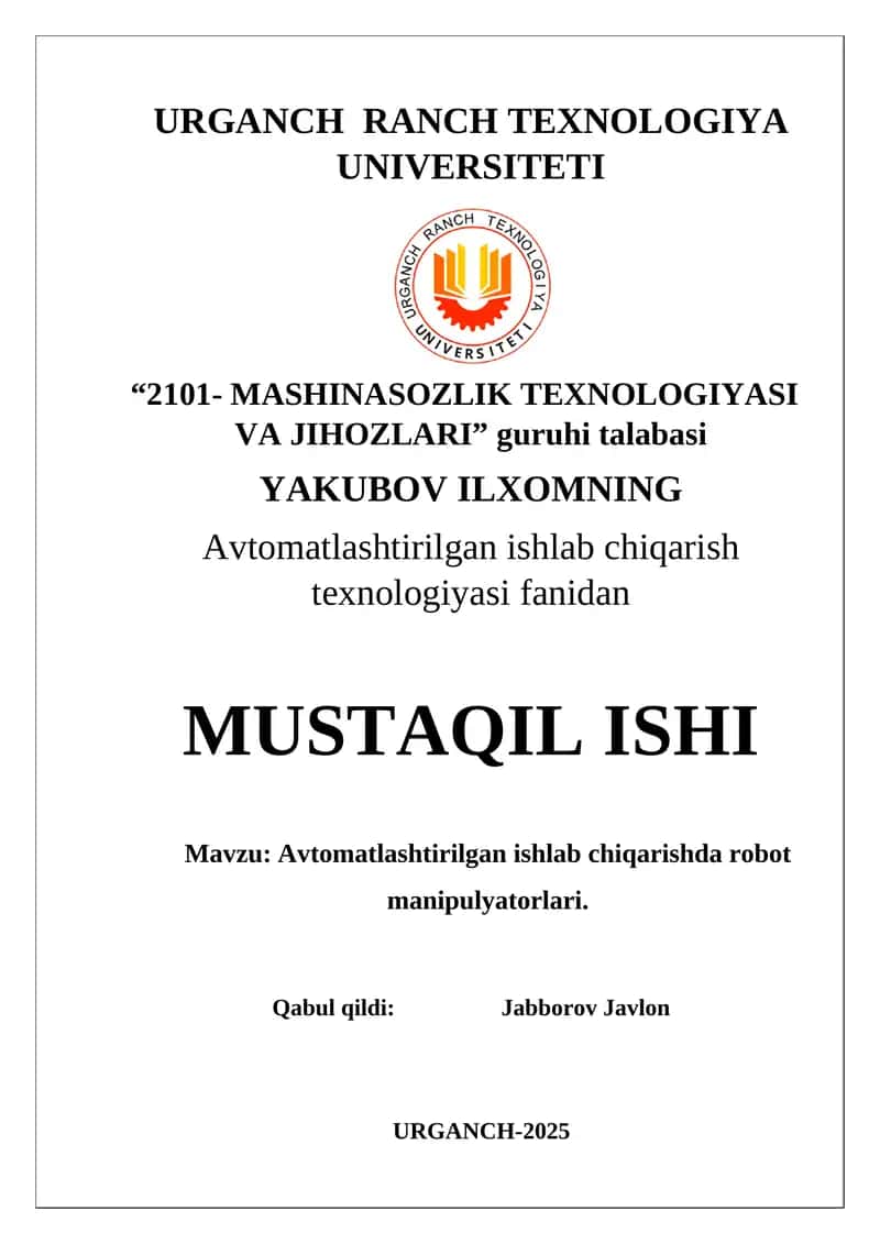 Avtomatlashtirilgan ishlab chiqarishda robot manipulyatorlari