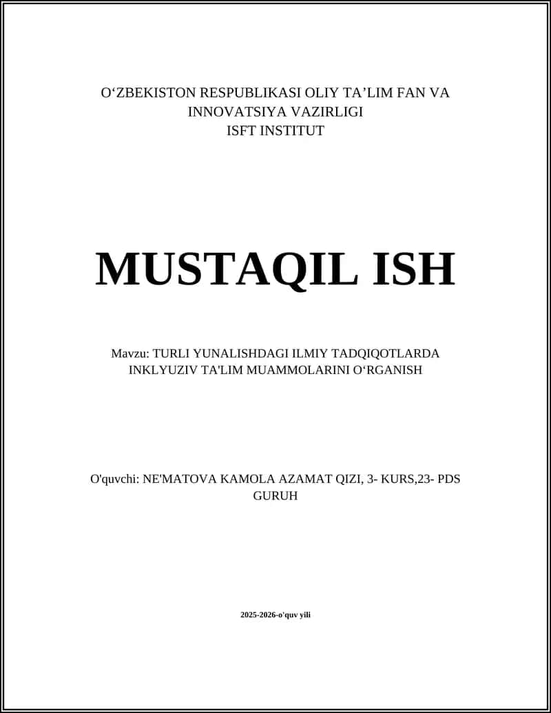 Turli yunalishdagi ilmiy tadqiqotlarda inkluziv ta'lim: pedagogik yondashuvlar va metodologiyalarni o'rganish