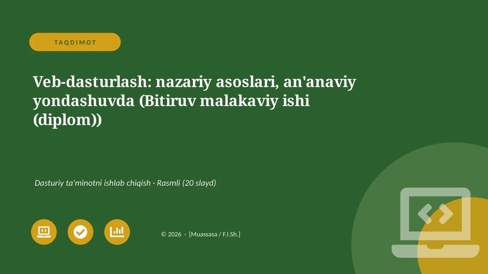 Veb-dasturlash: nazariy asoslari, an'anaviy yondashuvda (Bitiruv malakaviy ishi (diplom))