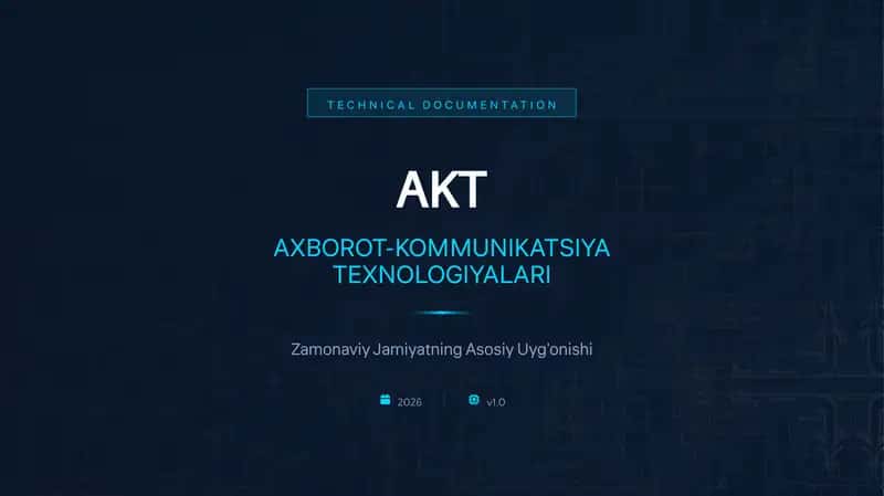 AXBOROT-KOMMUNIKATSIYA TEXNOLOGIYALARI