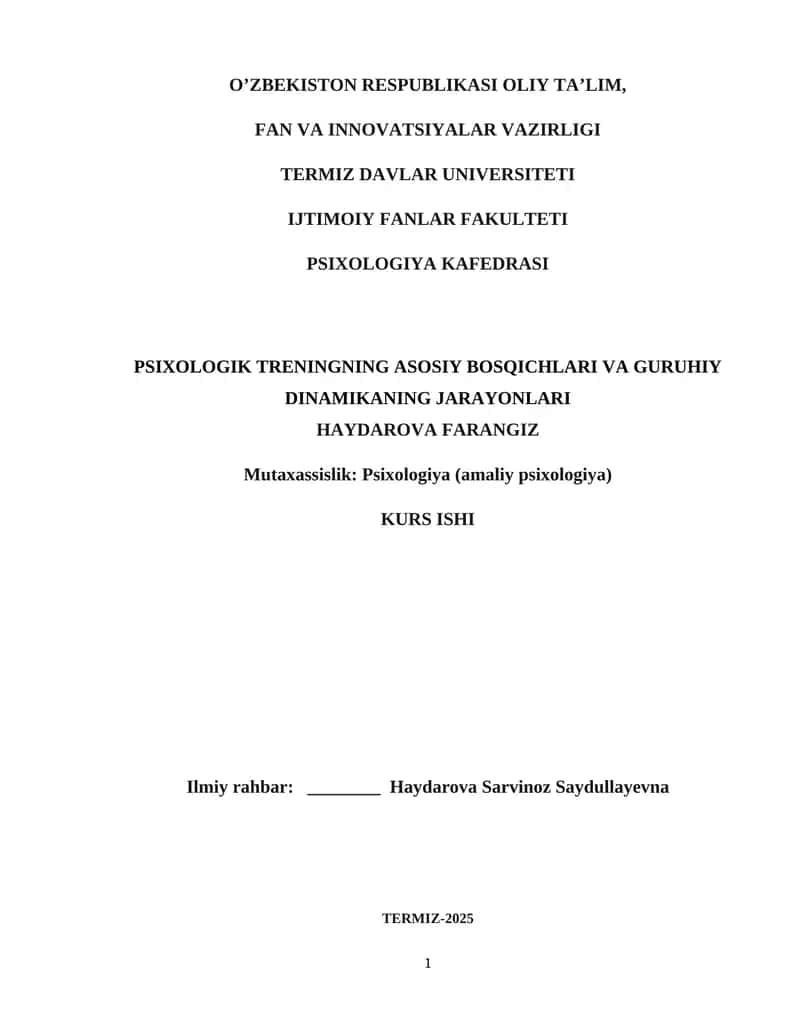 PSIXOLOGIK TRENINGNING ASOSIY BOSQICHLARI VA GURUHIY DINAMIKANING JARAYONLARI