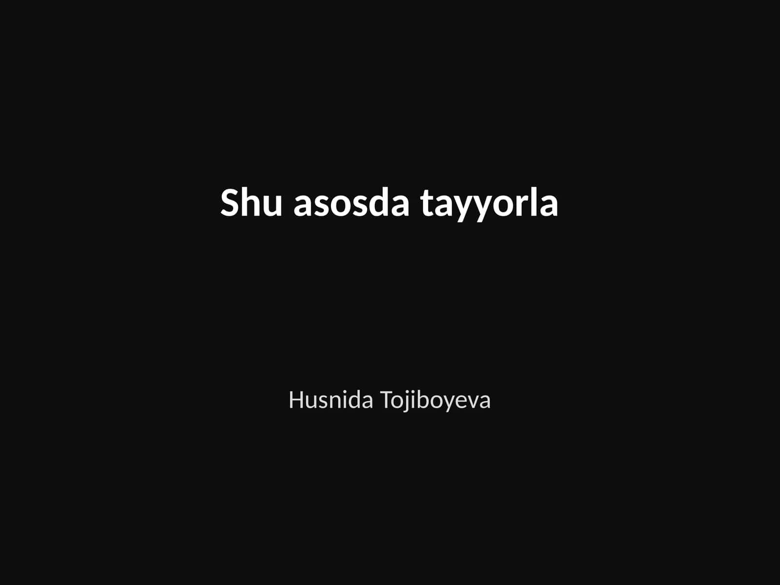 Husnida Tojiboyeva