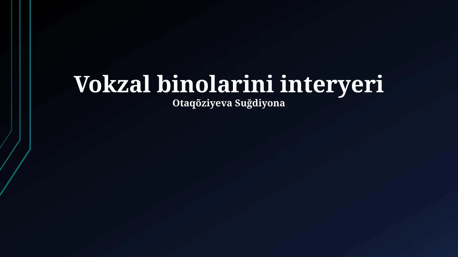 Vokzal binolarini interyeri