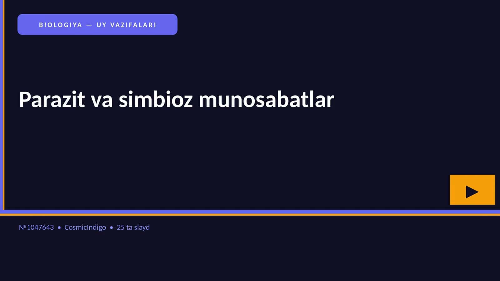 BIOLOGIYA — UY VAZIFALARI