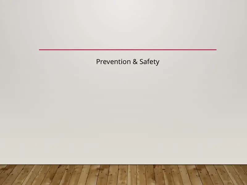Prevention & Safety