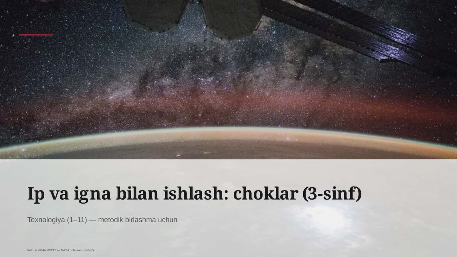 Ip va igna bilan ishlash: choklar (3-sinf)