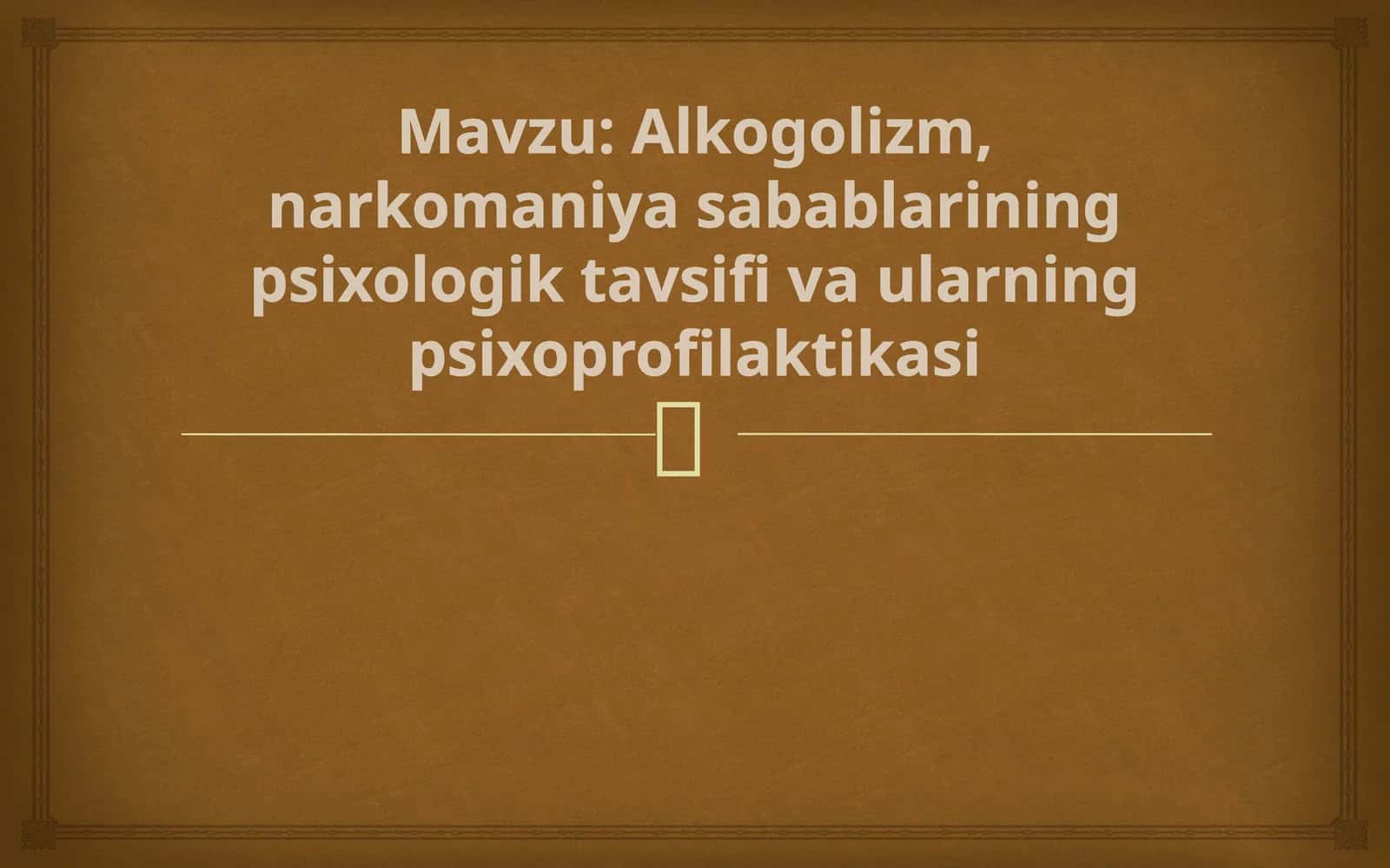 Alkogolizm, narkomaniya sabablarining psixologik tavsifi va ularning psixoprofilaktikasi