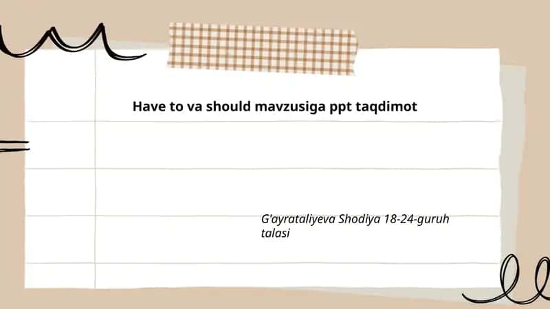 Have to va should mavzusiga ppt taqdimot