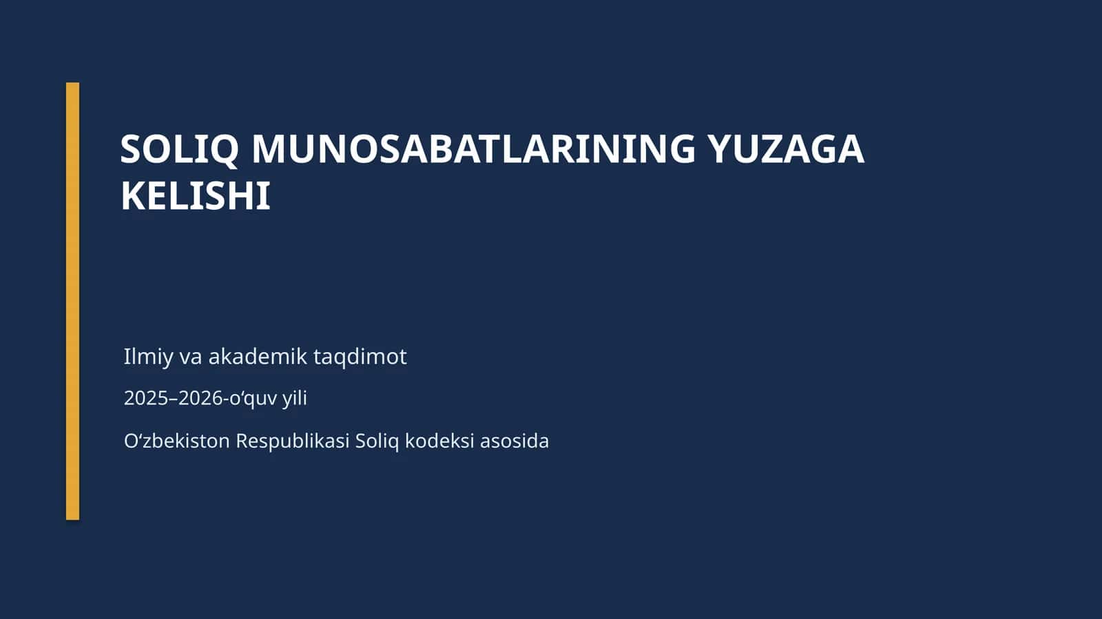 SOLIQ MUNOSABATLARINING YUZAGA KELISHI